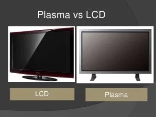 Plasma y LCD