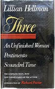 PENTIMENTO: A BOOK OF PORTRAITS and SCOUNDREL TIME