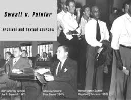 Sweatt v. Painter Supreme Court Decision