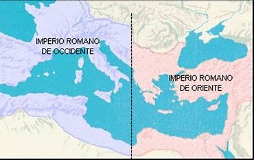 División del imperio en oriente y occidente.