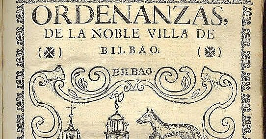Creación de las ordenanzas de Bilbao