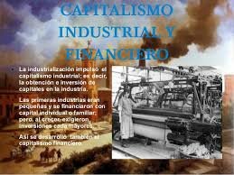 Capitalismo  Industrial.