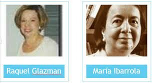 RAQUEL GLAZMAN Y MARÍA IBARROLA