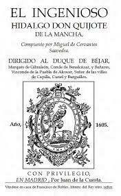 SE PUBLICA LA PRIMERA PARTE DE "EL INGENIOSO HIDALGO DON QUIJOTE DE LA MANCHA"