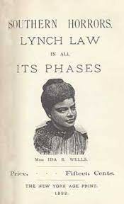 Southern Horrors: Lynch Law in All Its Phases