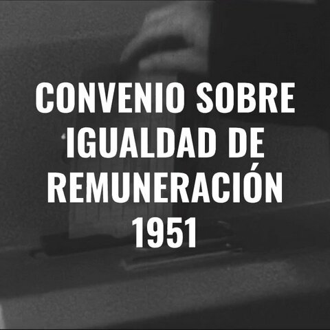 Convenio sobre igualdad de remuneración, 1951 (núm. 100)