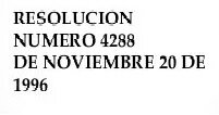 RESOLUCION 4288 DE 1996