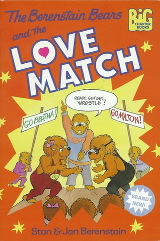 The Berenstain Bears and the Love Match published.