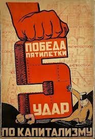 1st “five year plan” in USSR