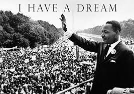 I have a dream de Martin luther King