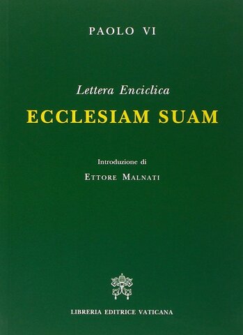 Pablo VI - Ecclesiam Suam