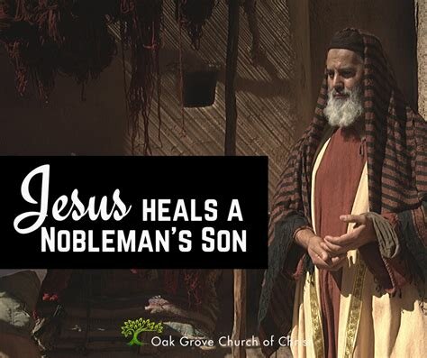Jesus heals the nobleman's son