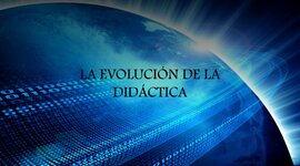 Timeline: Evolución de la Didáctica - Luz Alba López