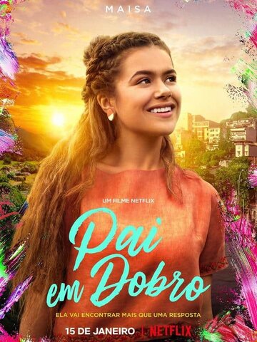 Estreou na Netflix no filme "Pai em Dobro"