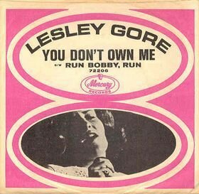 “You Don’t Own Me” by Lesley Gore