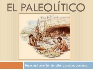 Paleolítico