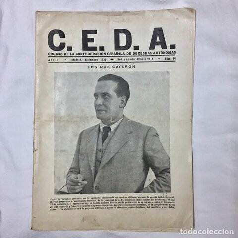 Se crea la Confederación Española de Derechas Autónomas (CEDA)