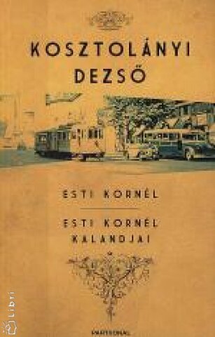 Esti Kornél- novellák