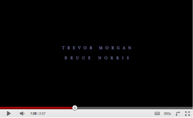 Actors- Trevor Morgan, Bruce Morris