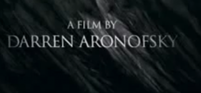 Director: Darren Aronofsky