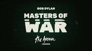 Bob Dylan – Masters Of War