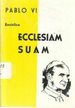 Pablo VI-Ecclesiam Suam