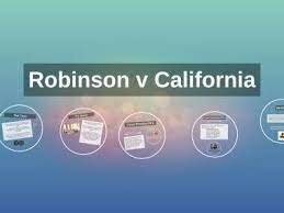 Robinson v. California