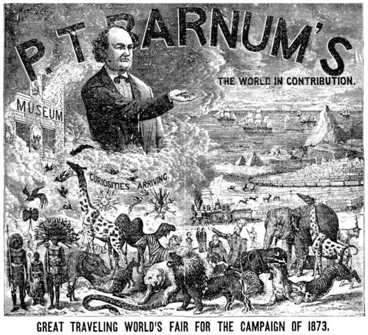 P.T. Barnum’s Grand Traveling Museum