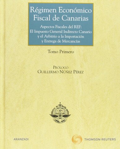 Aprobación del Régimen Económico y Fiscal