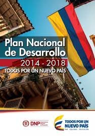 Ley 1753 PND 2014 - 2018 ]"Todos por un nuevo país"