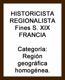 CORRIENTE HISTORICISTA REGIONALISTA