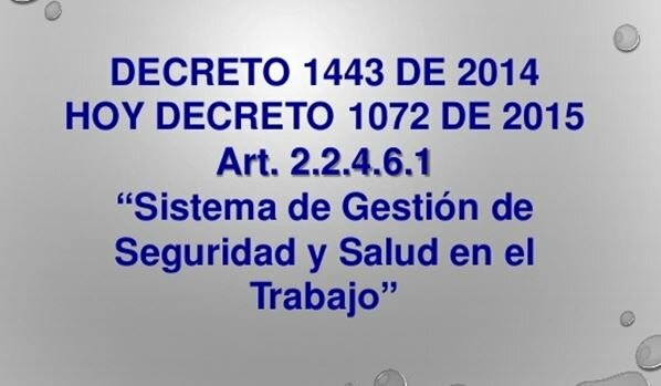 2014 - Colombia, Decreto 1443 de 2014