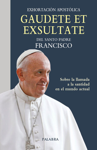 Francisco- Gaudete et exsultate