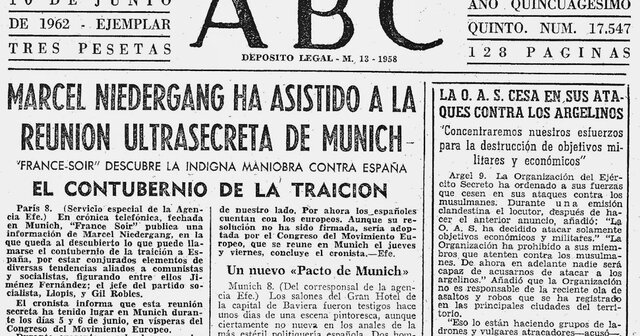 Se celebra en Múnich el IV Congreso del Movimiento Europeo. Franco lo califica de “ contubernio de Múnich”