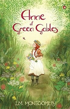 Anne of Green Gables - Lucy Maud Montgomery
