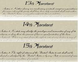 13,14,15 Amendments