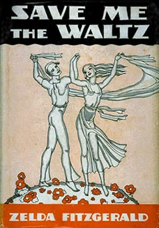 Zelda completes her novel, Save Me The Waltz.