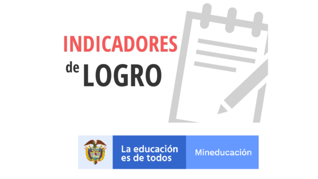 MEN publica los indicadores de logro