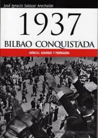 Los franquistas conquistan Bilbao y el resto de los territorios vascos que no se hallaban bajo su control.