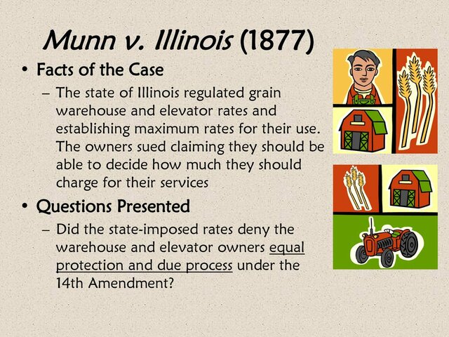 Munn VS. Illinois