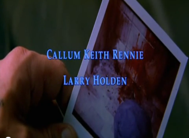 Callum Keith Rennie, Larry Holden 0:17