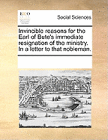 Earl Of Bute Resigning