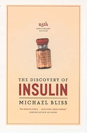 The Discovery of Insulin