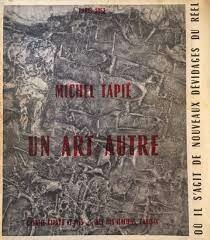 "Un art autre" (Art d'un altre tipus)