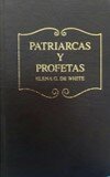 Publicación del libro “Patriarcas y profetas”