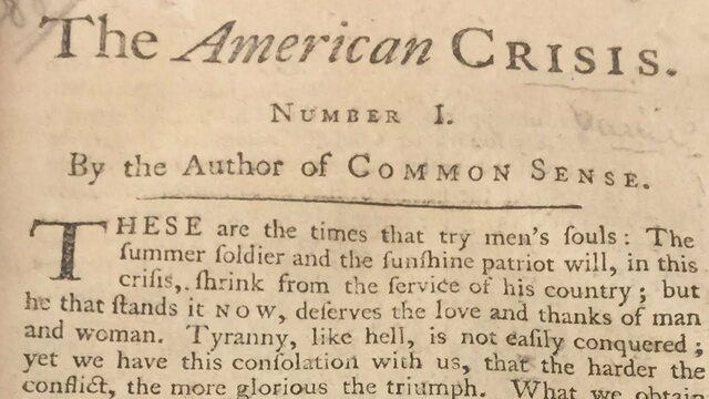 The American Crisis Is Written by Thomas Paine to Encourage Americans During the Revolutionary War