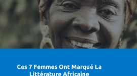Timeline: Femmes qui ont marqué la littérature africaine