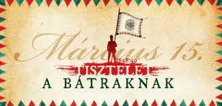 Március 15. - Az 1848-as forradalom ünnepe