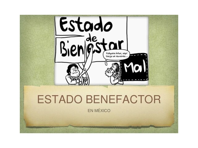 La Administración Pública y el Estado benefactor