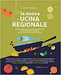 La Nuova Cucina delle specialità regionali